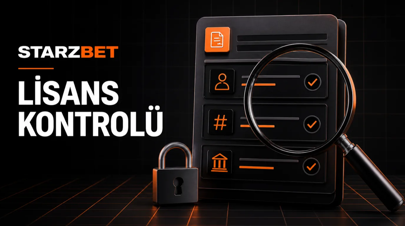Starzbet lisans kontrolü